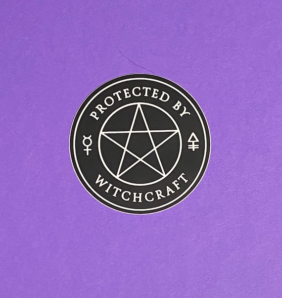 Protected By Witchcraft Sticker--Pentagram--Black and White--Witchy Things--Great Gift for Him/Her/Them