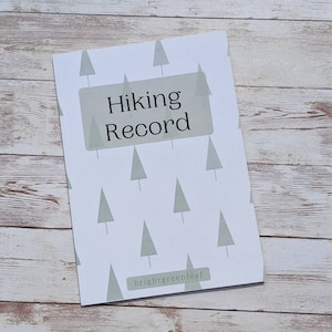 Hiking Record -- Hike Journal, Hiking Log, Goal Tracking, Trail Tracker, Paperback