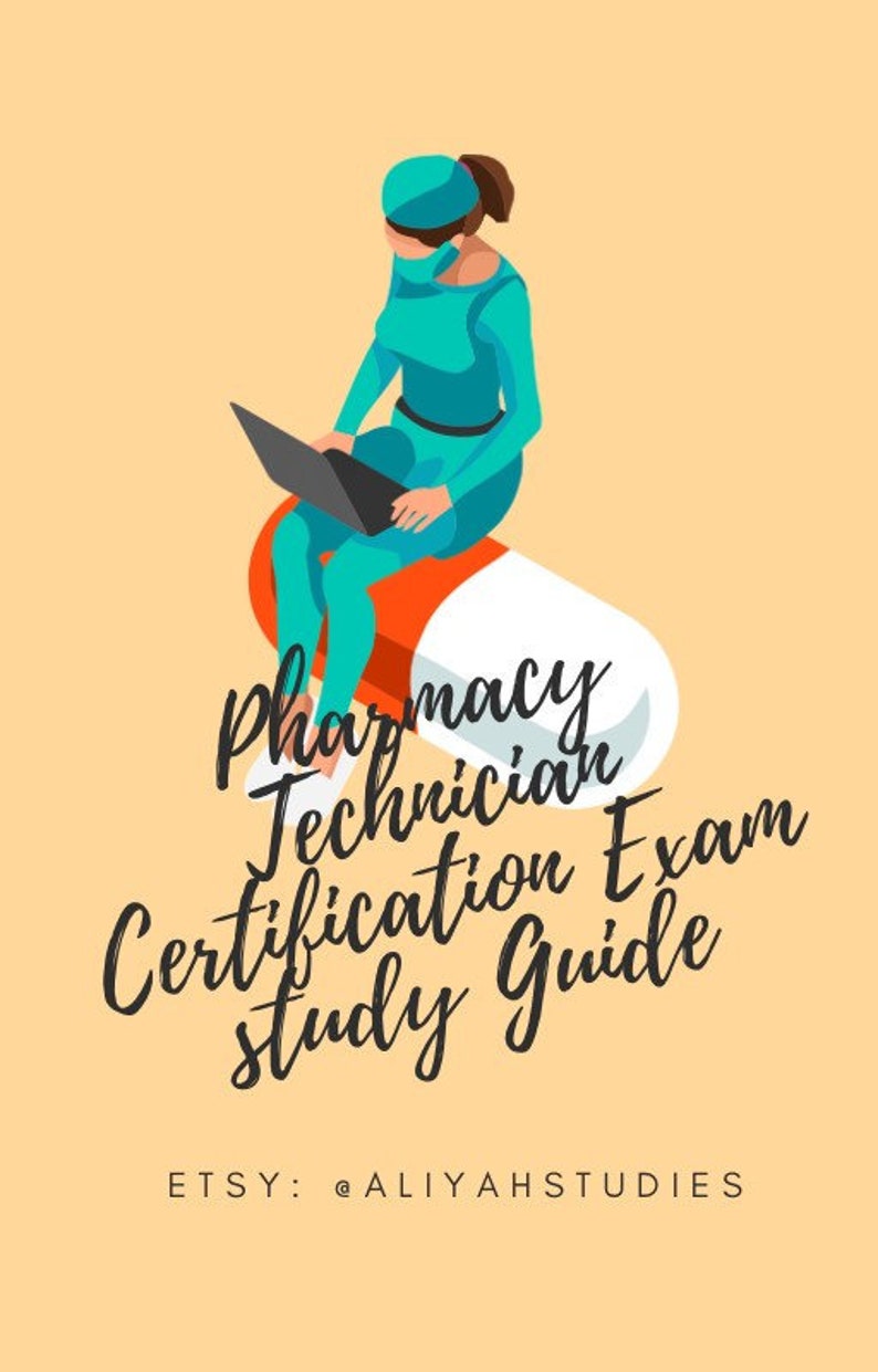 Pharmacy Technician Certification Examination Study Guide