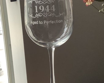 Personalized Birthday Indivually Hand Etched 16 oz. Stemmed Wine Glass - Vintage (date) Aged to perfection.