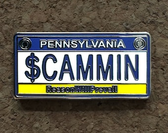 SCAMMIN' License Plate -- PIN (1.5"x.625") -- Always Sunny In Philadelphia