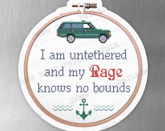 4&quot;x4&quot; MAGNET - &#39;It&#39;s Always Sunny in Philadelphia&#39; cross stitched quote -- &quot;I am Untethered and my rage knows no bounds&quot;