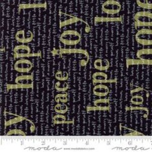 May include: Black fabric with a repeating pattern of the words "hope", "peace", "joy", and "home" in a gold colour.