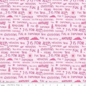 J is for Jeep Continuous HALF YARD licensed by Jeep - Pink - Words - Riley Blake - Cotton Fabric - Out of Print