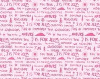 J is for Jeep 1/2 yard licensed by Jeep - Pink - Words - Riley Blake - Cotton Fabric - Out of Print
