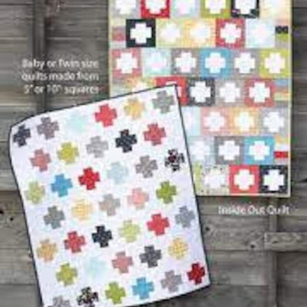 Inside Out Pattern - Paper Quilt Pattern - Cluck Cluck Sew - Allison R. Harris - Charm pack or Layer Cake Friendly