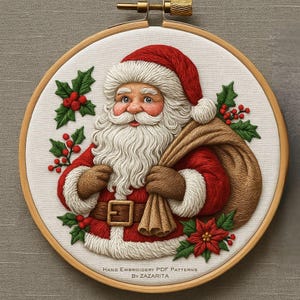 May include: Embroidered Santa Claus in a wooden hoop. Santa wears a red suit with white trim, a matching hat, and a long white beard. He carries a brown sack and is surrounded by holly and poinsettias. The text reads "Hand Embroidery PDF Patterns by Zazarita."
