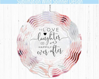 Love Laughter Windspiel Design | Hochzeitsgeschenk Sublimation (JPEG & PNG)