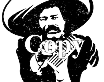 Pancho Villa SVG, Mexican Shirt Design, Cricut, Silhouette PNG (Digital Download)