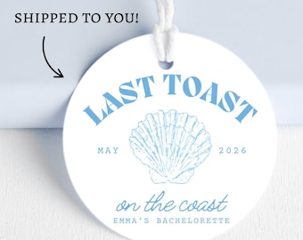 Bachelorette Party Favor Tags | Last Toast on the Coast | Beach Party | Printed & Shipped