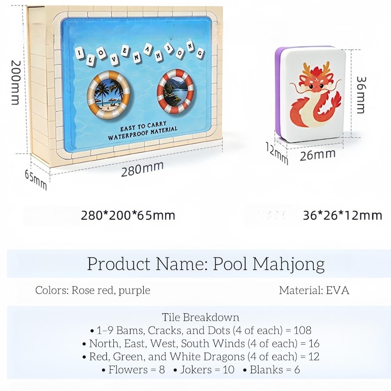 May include: Pool Mahjong set with rose red and purple accents. The box is 280mm x 200mm x 65mm and features the text "I LOVE MAHJONG" and two life preservers. The tiles are 36mm x 26mm x 12mm and include a dragon design.