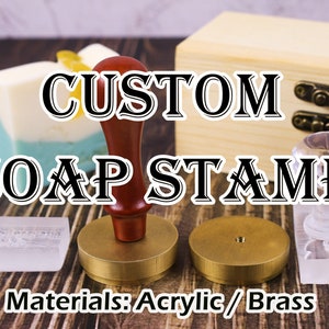 Custom Made SOAP STAMP, Acrylic Stamp, Personalized Cookie Stamp, Soap Mold  Seal Resin DIY Handmade Under 3 Seifenstempel 