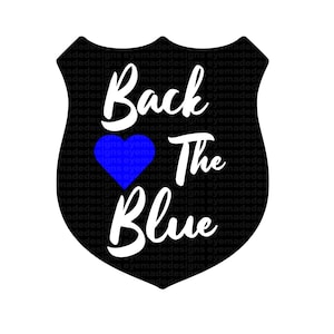 Back The Blue Heart Svg Png Decal Vector Cricut Silhouette Cameo