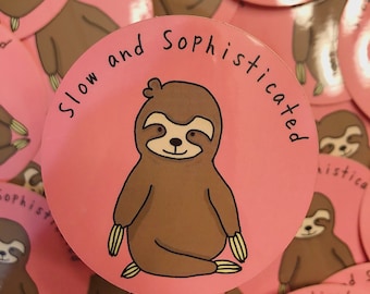 Sloth Sticker, Cute Sticker, Vinyl Sticker, Waterproof sticker, weatherproof sticker, car decal, laptop sticker, Sloth Gifts, Vsco sticker