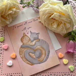 I’d Spend All Nine Lives With You Cat Card, blank card, greeting card, cat lovers, birthday, anniversary, valentines day, love note kitty