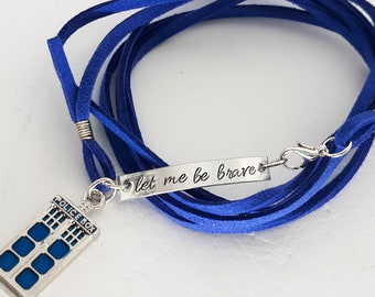 Let Me Be Brave Wrap Bracelet - Hand Stamped