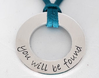 You Will Be Found Washer Necklace - Hand Stamped