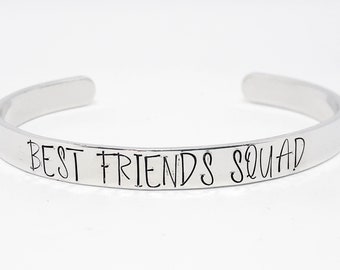 Best Friends Squad Hand Stamped Aluminum Cuff Bracelet