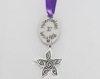 Hand Stamped Ornament: Imperfection is Beautiful, Star Charm