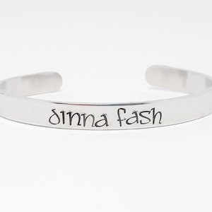 Dinna Fash Cuff Bracelet - Hand Stamped