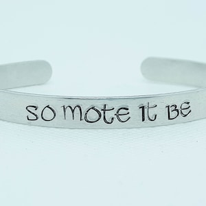 So Mote It Be Cuff Bracelet - Han Stamped