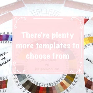 K&ouml;nnte beinhalten: Eine rosa und wei&szlig;e Grafik mit dem Text "There're plenty more templates to choose from" auf einem Hintergrund aus Farbtabellen. Die Farbtabellen sind mit "Luminance vs Prismacolor" und "Teza vs Prismacolor" beschriftet.
