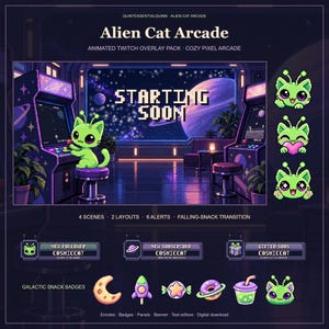 May include: A digital Twitch overlay pack titled Alien Cat Arcade featuring pixel art of a green alien cat in a space-themed arcade. Includes animated scenes, alerts, panels, and badges with icons like a crescent moon, rocket, and planet donut.