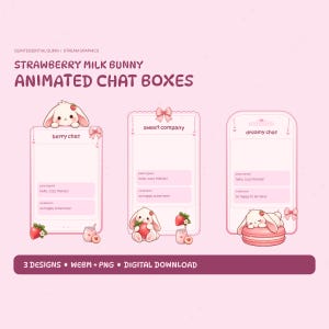 以下が含まれることがあります： ストロベリーミルクバニーをテーマにした3つのアニメーションチャットボックスデザイン。各ボックスには、淡いピンクの枠線、ウサギのイラスト、イチゴ、そしてberry chat、sweet company、dreamy chatと書かれたテキストラベルとサンプルメッセージが含まれています。