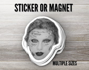 Taylor Swift Post Malone Tattoos Sticker or Magnet, Multiple Sizes, Water Resistant, UV Resistant, TTPD, Fortnight Music Video