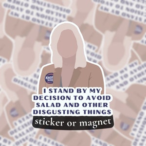 Leslie Knope Salad Quote Sticker or Magnet - Parks and Rec