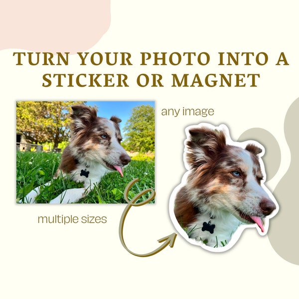 Personalized Custom Photo Sticker or Magnet, Picture to Sticker, Picture to Magnet, Laptop Sticker, Locker Magnet, Create Your Own