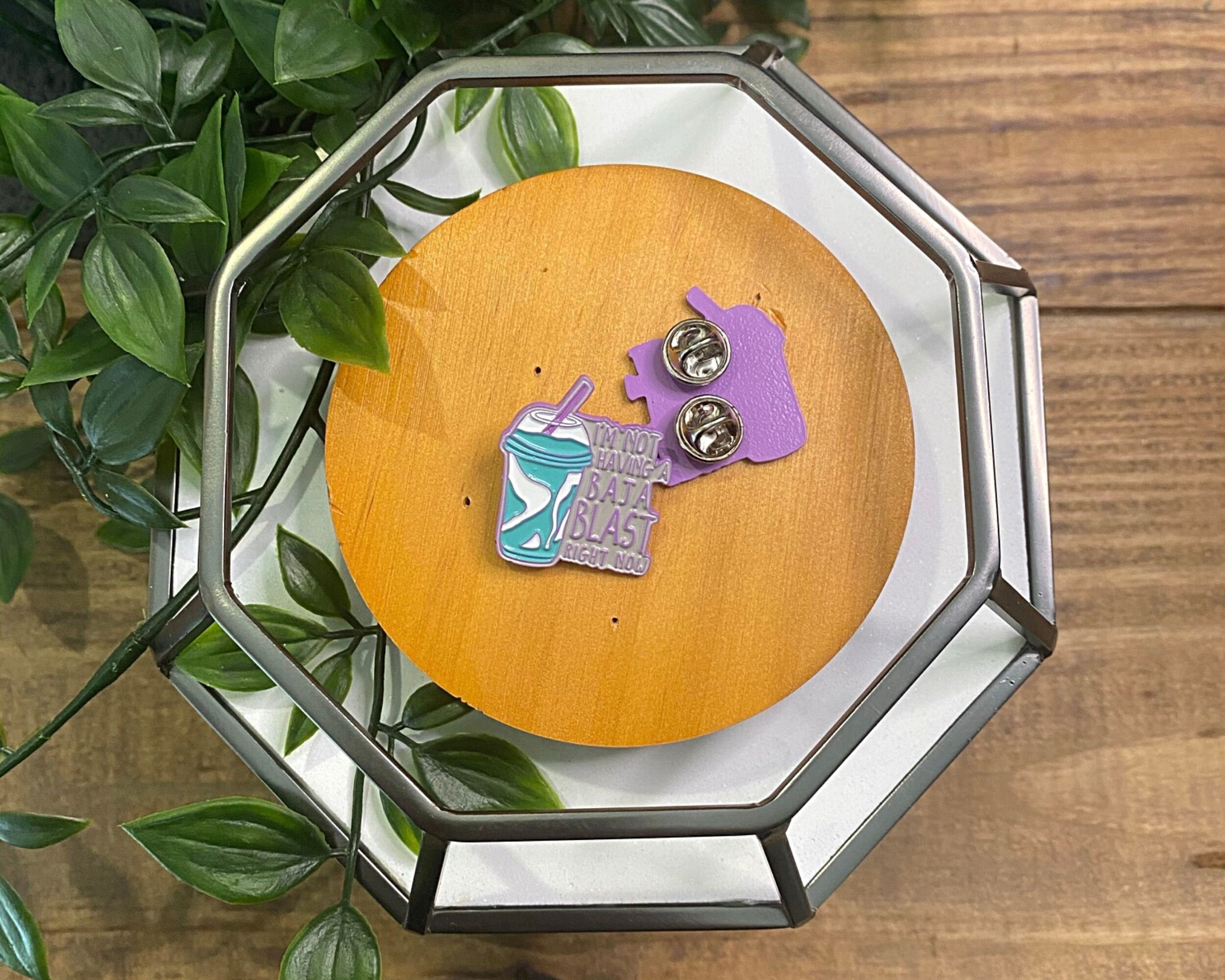 I'm Not Having A Baja Blast Right Now Colored Enamel Pin 1" …
