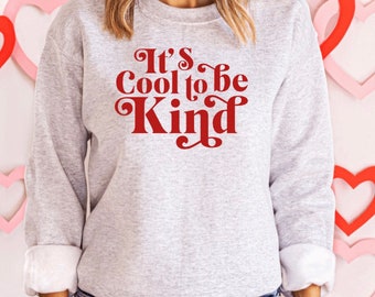 cool to be kind jumper