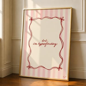 ADHD Hyperfixation Print | Pink Coquette Giclee Art | Various sizes available