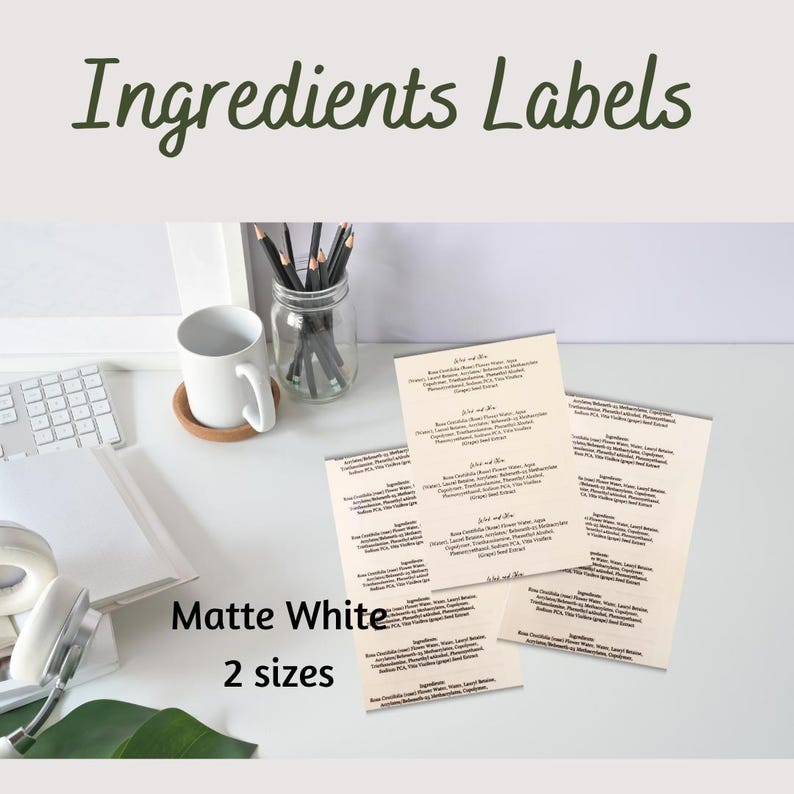May include: Matte white labels with the text "Ingredients Labels" and "2 sizes" printed on them. The labels are designed for food products and list ingredients in a small font.