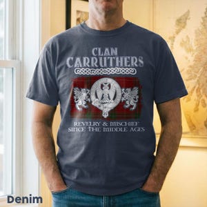 Clan Carruthers Scottish Crest Tartan T-Shirt Premium Comfort Colors, Long Sleeve Sweatshirt V-neck Options.