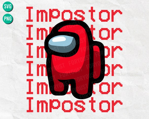 Download Among Us Impostor Svg Funny Video Game Among Us Svg Gamer Etsy