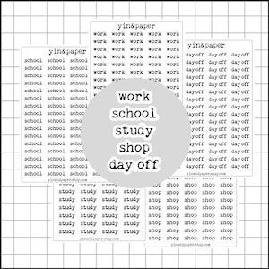 Könnte beinhalten: Ein Satz mit 10 druckbaren Planer-Aufklebern mit verschiedenen Wörtern und Sätzen, darunter "Arbeit", "Schule", "Studium", "Laden" und "Freier Tag". Die Aufkleber sind schwarzweiß und haben eine Vintage-Schriftart.