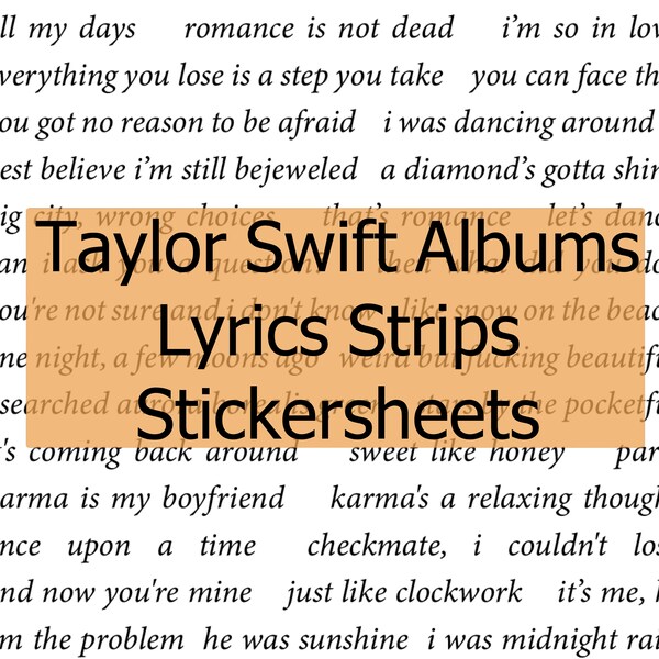 Taylor Swift Lyrics Stickers (Albums) | Stickersheet, Bullet Journal, Planner, Scrapbook, Penpal, Stationery, Craft, Word Strips, Collage