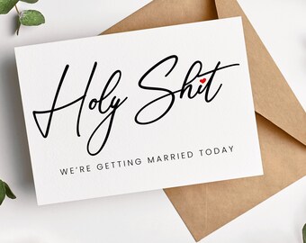 Carte de jour de mariage Holy Shit We're Getting Married Today Wedding Card, Card For Groom, To My Husband, To My Wife, To My Fiancé, Wedding Day