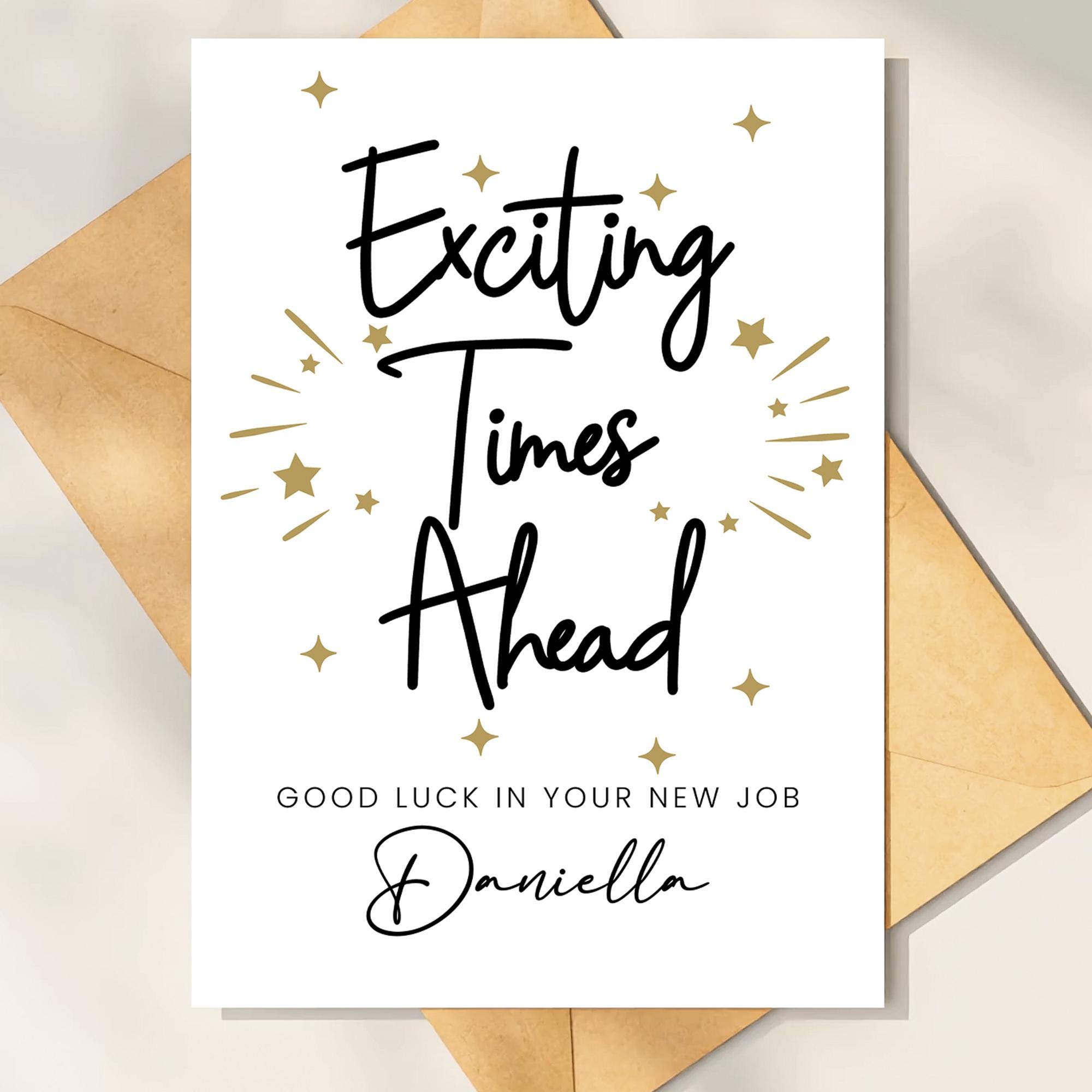 New Job Card - Exciting Times Ahead Good Luck Card, Co