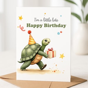 Carte d'anniversaire, carte d'anniversaire en retard - carte d'anniversaire tortue drôle, carte d'anniversaire, carte personnalisée