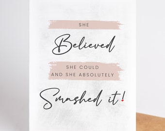 New job Card - She Believed She Could Then She Smashed It Card, Card for a co-worker, congratulations on your new job She Believed She Could