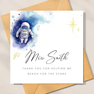 Merci carte de professeur - Merci de m'avoir aidé à atteindre les étoiles, carte de professeur de l'homme de l'espace - Espace - carte de remerciement personnalisée de professeur