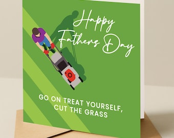 Funny Father&#39;s Day Card – Lawn Mower Joke – Humorous Dad Card – Gardening Gift – Father&#39;s Day Lawn Care Card – Mow the Lawn Card