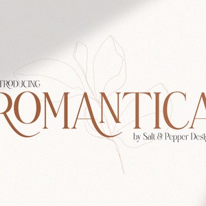 May include: Introducing Romantica font, a stylish and elegant script font with a delicate flourish. The font is displayed against a white background with a subtle shadow and a simple line drawing of a flower.