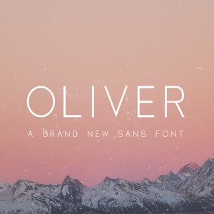 May include: A white sans-serif font called "Oliver" is displayed against a pink and white gradient background with a snowy mountain range in the background. The text reads "Oliver, A Brand New Sans Font".