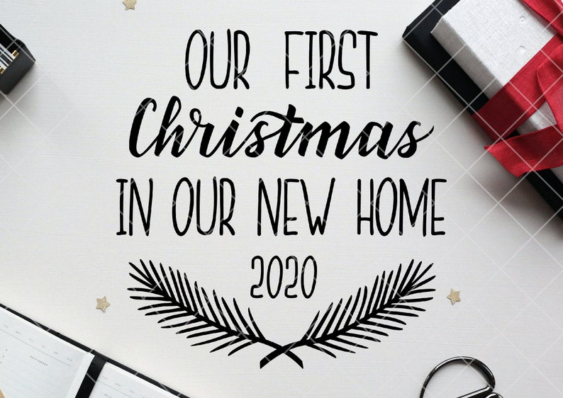 SVG Our First Christmas in Our New Home. First Home cutting Etsy