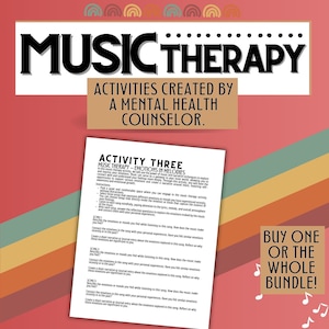 May include: A printable worksheet for music therapy activities created by a mental health counselor. The worksheet is titled "Activity Three: Music Therapy - Emotions in Melodies" and includes instructions for connecting emotions to music. The worksheet also includes a call to action to "Buy One or the Whole Bundle!"