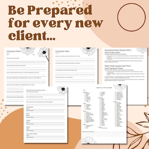 May include: Black and white printable mental health assessment forms with floral illustrations. The forms include sections for first session notes, psychosocial assessment, mental status exam, generalized anxiety disorder, and patient health questionnaire.